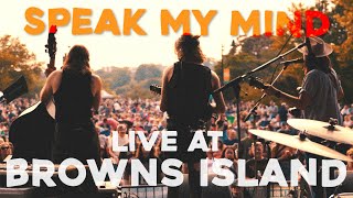 Speak My Mind - Palmyra // LIVE @ Browns Island in Richmond, VA