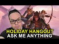AMA Holiday Stream! Critical Role, D&D, Doomsday, Demeo & Dispatch