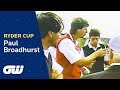 Ryder Cup Legends | "War On The Shore" Controversy Remembered by Paul Broadhurst | Golfing World