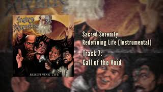 Sacred Serenity - Call of the Void (Instrumental) [Official Stream]