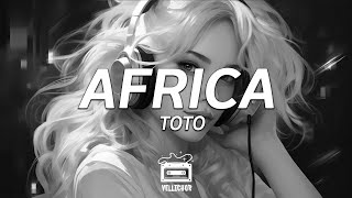 Toto - Africa (Lyrics)