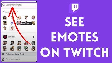 How To See Emotes On Twitch | See All Twitch Emotes (2024)