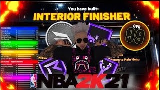 THE *BEST* INTERIOR FINISHER BUILD IN NBA 2K21~ UNLOCK THE BEST DUNK ANIMATIONS + THE BEST BADGES!