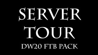Server Tour Direwolf20 FTB pack