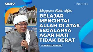 Download Lagu BELAJAR MENCINTAI ALLAH DI ATAS SEGALANYA AGAR HATI TIDAK BERAT | KAJIAN AAGYM MP3 Download Lagu BELAJAR MENCINTAI ALLAH DI ATAS SEGALANYA AGAR HATI TIDAK BERAT | KAJIAN AAGYM MP3