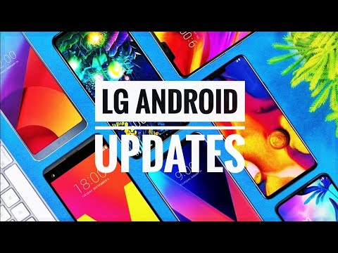 Upgrade ANDROID on LG G6, LG G7, LG G8/G8X, LG V20, LG V30, LG V40, LG V50