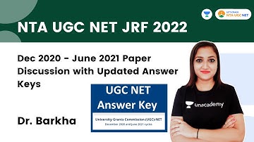 Dec 2020 - June 2021 Paper Discussion with Updated Answer Keys | Paper - 1 | JRF 2022 | Dr. Barkha