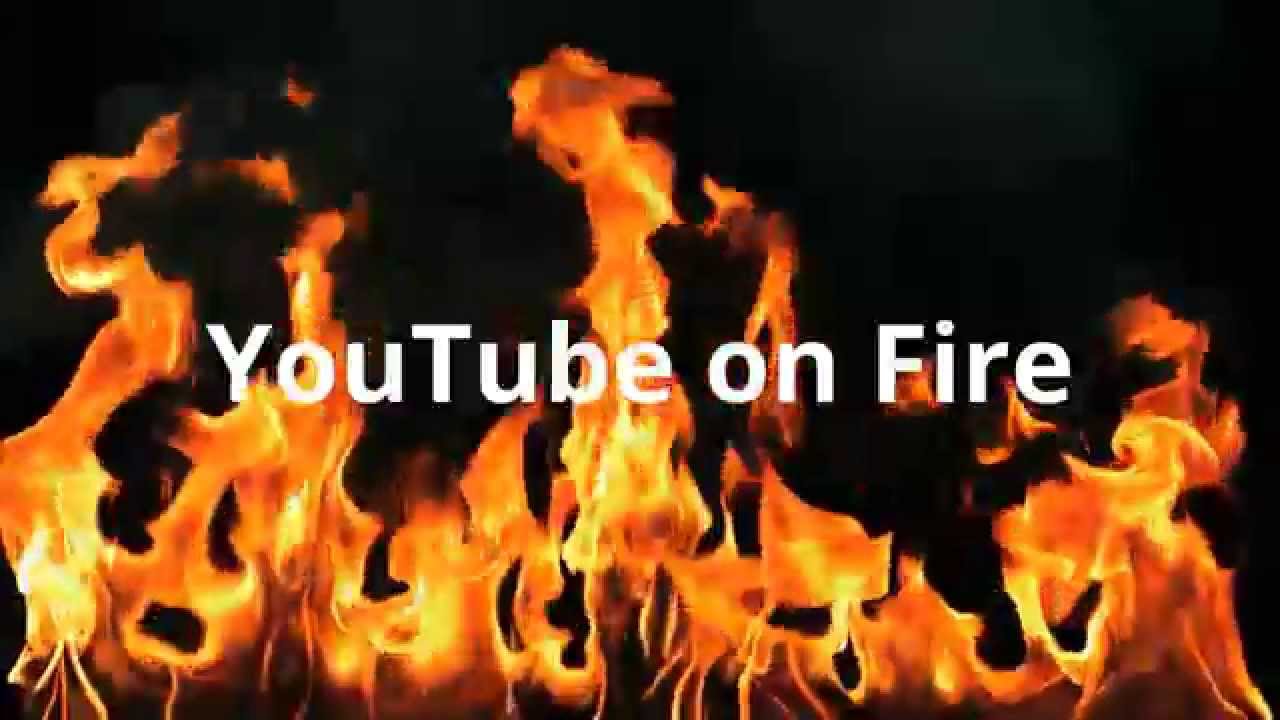 Youtubeonfire Is watching