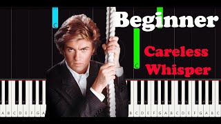 Careless Whisper Easy Piano