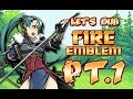 Let's Dub Fire Emblem (Blazing Sword) Pt. 1 - Bandits, Battles, and Beasts, Oh My!