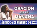 🌟Oración De La Mañana De Hoy Sábado 26 De Febrero | ESCUCHA ESTE SALMO Y OBSERVA LO QUE PASA!