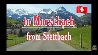 🚙Driving from Stettbach_Zurich to Morschach_Schwyz - Switzerland🇨🇭