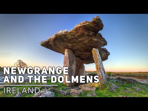 NEWGRANGE and ANCIENT DOLMENS - IRELAND