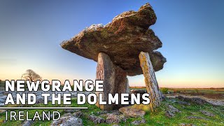 NEWGRANGE and ANCIENT DOLMENS - IRELAND