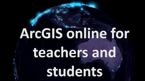 ArcGIS online for teachers and students | burdGIS