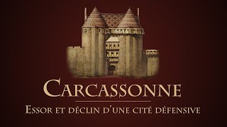 En quoi la cité de Carcassonne reflète-t-elle les grands mouvements historiques ? [QdH#32]