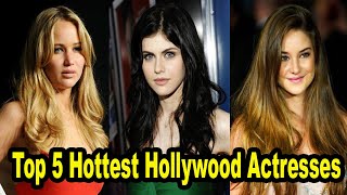 Top 5 Hottest Hollywood Actresses of 2020