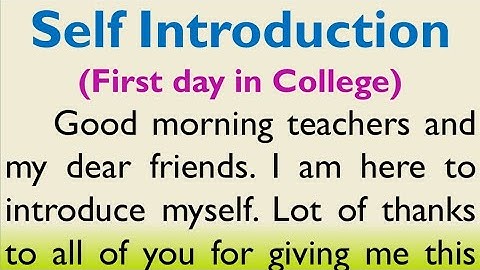 Self Introduction in college for the first day - at freshers party - English