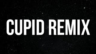 2Rare - Cupid Remix (Lyrics) \\