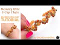 Memory Wire and Cup Chain Beaded Cuff Bracelet DIY Tutorial