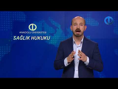 SAĞLIK HUKUKU - Ünite 4 Konu Anlatımı 1