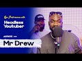 Mr Drew Live Performance With Headless YouTuber OMG Ft OliveTheBoy mp3