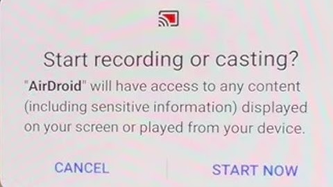 AirDroid Start Now Popup Problem | Start recording or casting with AirDroid | Airdroid Popup problem