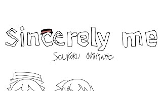 Sincerely me! //DEHxBSD//soukoku