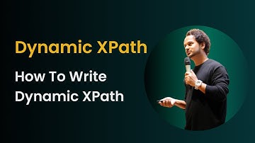How to write Dynamic XPath | Stable XPath for dynamic Web Elements | SelectorsHub | XPath