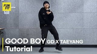 [튜토리얼 Tutorial] GD x TAEYANG - GOOD BOY 안무 배우기 | 거울모드 Mirrored Mode