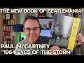 Paul McCartney 1964 Eyes Of The Storm book out now