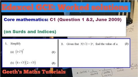 Edexcel AS/A-Level Core Mathematics C1 June 2009 - Question 1 (On Surds and Indices)