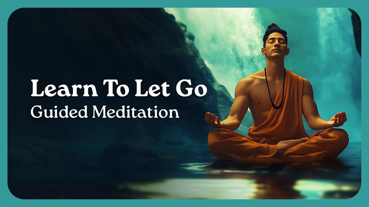 Learn to Let Go: Release the Past and Reclaim Your Inner Peace - 10 Minute Guided Meditation