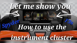 Can-Am Spyder F3s/How to operate the instrument cluster