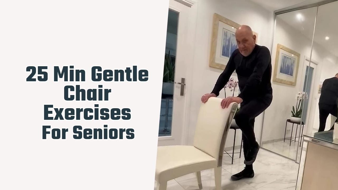 25 minutes Gentle Chair Exercises for Seniors Safe and Effective
