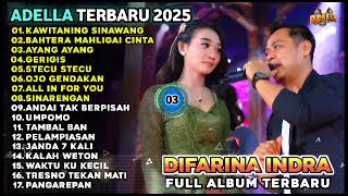 KAWITANING SINAWANG - FENDIK FT DIFARINA INDRA - ADELLA MUSIC FULL ALBUM TERBARU 2025