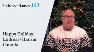 Holiday Greeting | Endress+Hauser Canada | #endresshauser