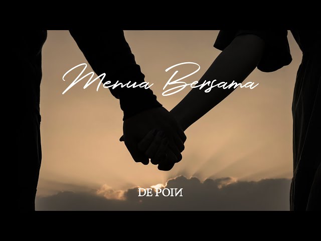 De Poin - Menua Bersama (Official Music Video) class=