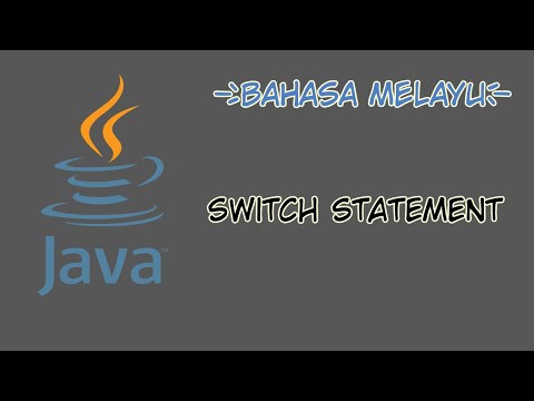 [Bahasa Melayu] Tutorial Java- 10 - Switch Statement