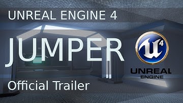 Jumper - Official Game Trailer Unreal Engine 4