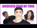 DISGUISED FROM MY TWIN BROTHER (PRANK)