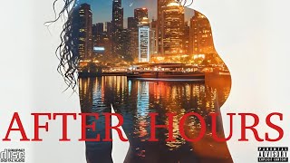 AFTER HOURS ALBUM 
