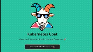 Kubernetes Security 101 - Kubernetes Goat