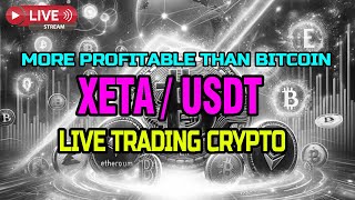 Live Trading Crypto Market XETA/USDT (XANA) BYBIT BINANCE... More Profitable Than Bitcoin.. 01/06