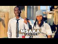MSAKA TONGE PART 8