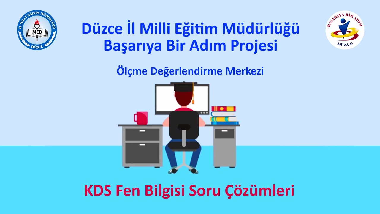 8. Sınıflar Kazanım Değerlendirme Sınavı - Fen Bilimleri Dersi Soru