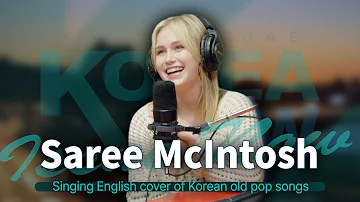 Issue Now : Saree who does an English cover of Korean old pop songs |올드코리안팝 커버 가수 새리