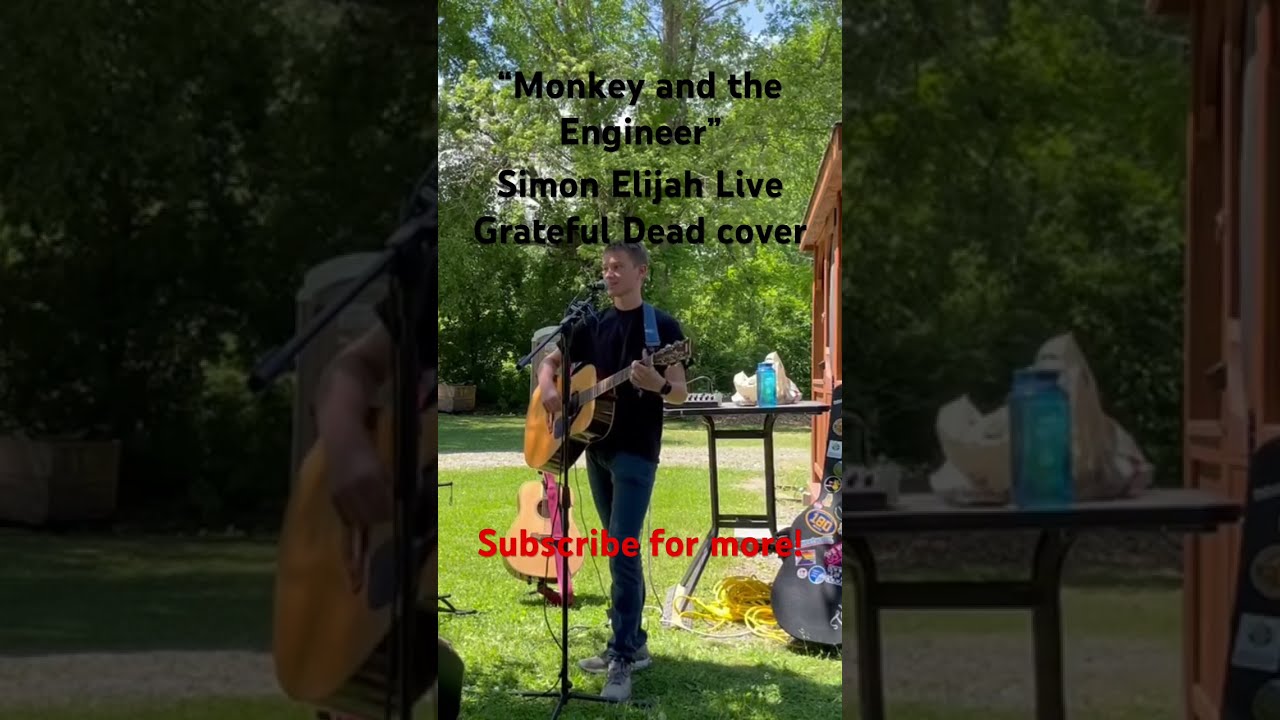 Simon Elijah Plays Monkey And The Engineer By Gratefuldead Live Guitarist