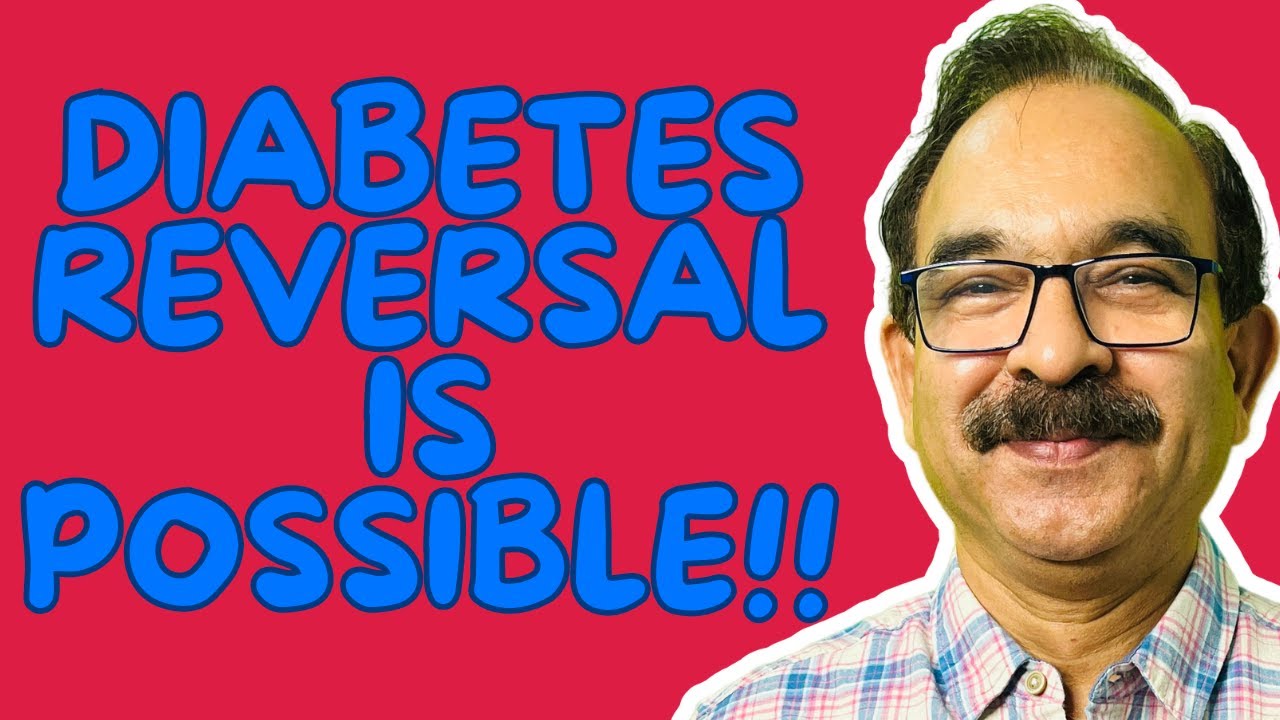 Diabetes reversal is possible! (Visit our free of cost diabetes ...