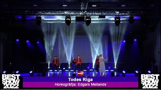 Todes Riga Best Show 2022 Tv